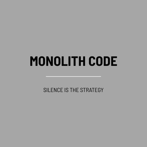 MONOLITH CODE